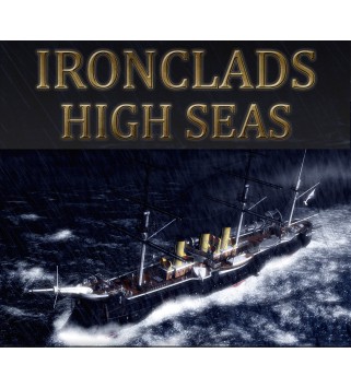 Ironclads: High Seas Steam Key GLOBAL